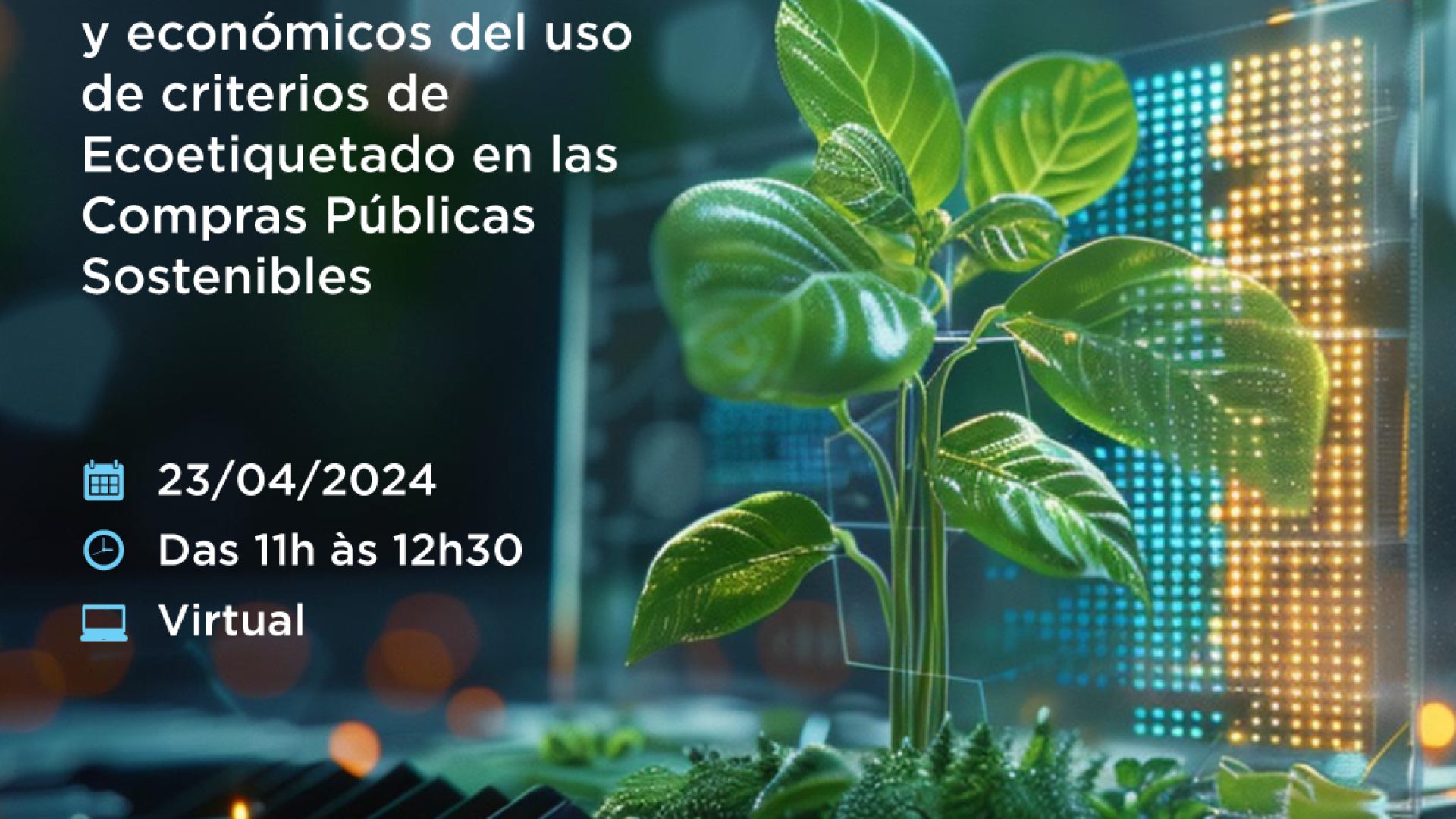 Webinar_Regional_“Beneficios_ambientales_y_económicos_del_uso_de_criterios_de_Ecoetiquetado_en_las_Compras_Públicas_Sostenibles”